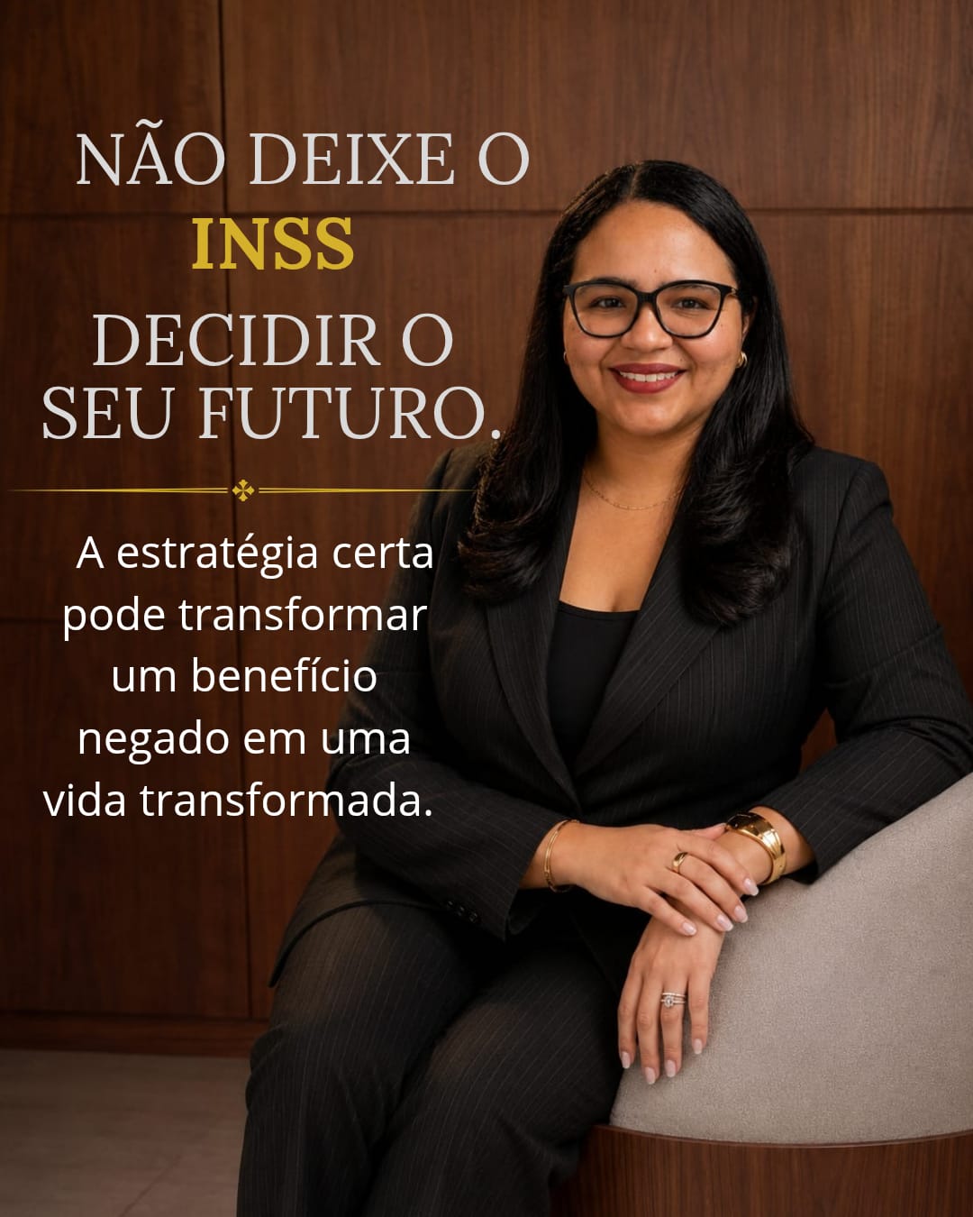 Não deixe que o INSS decida o seu futuro.